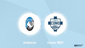 Where to Watch Atalanta vs. Como 1907: TV Channel, Start Time and Live Stream