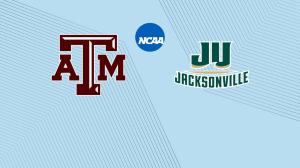 Texas A&M vs. Jacksonville: Start Time, Streaming Live, TV Channel, How to Watch