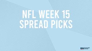 NFL Week 15 Picks Against the Spread