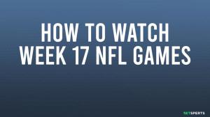 How to Watch Every Week 17 NFL Game: In or Out of Market, with or without Cable (TV Channels & Live Streams)