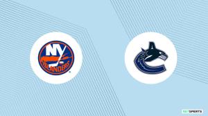 Islanders vs. Canucks: How to Watch, Odds, Picks & Predictions