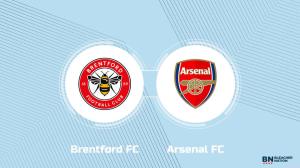 Where to Watch Brentford FC vs. Arsenal FC: TV Channel, Start Time and Live Stream