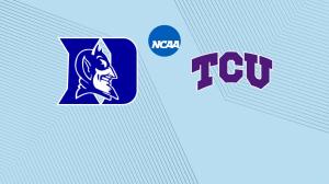 Duke vs. TCU: Start Time, Streaming Live, TV Channel, How to Watch