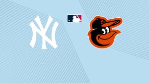 Yankees vs. Orioles: Free Live Stream, TV Channel, How to Watch
