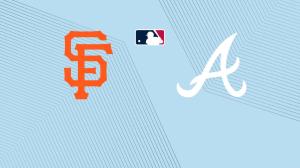 Giants vs. Braves: Start Time, Streaming Live, TV Channel, How to Watch