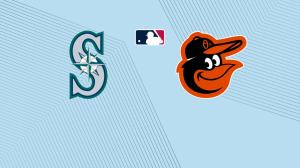 Mariners vs. Orioles: Start Time, Streaming Live, TV Channel, How to Watch