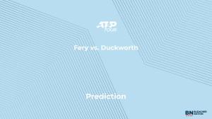 Fery vs. Duckworth Prediction at the Western & Southern Open – Saturday, August 15