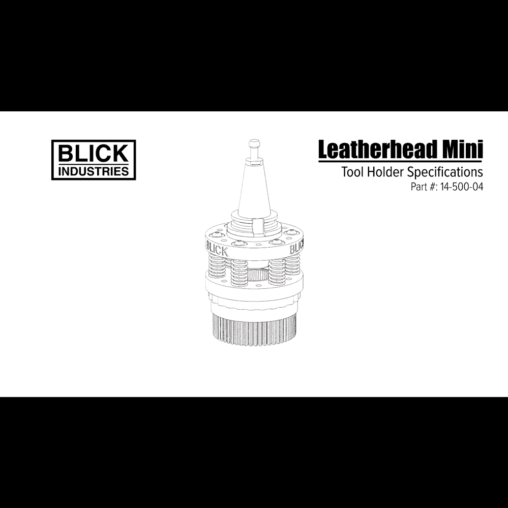 BLICK INDUSTRIES Leatherhead Mini with Conic Tool Holder
