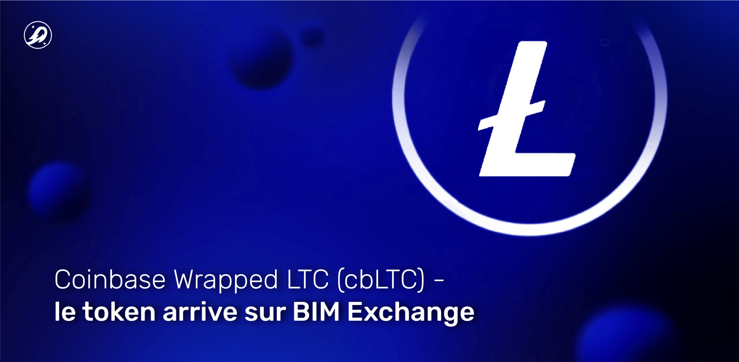 Coinbase Wrapped LTC (cbLTC) - le token arrive sur BIM Exchange