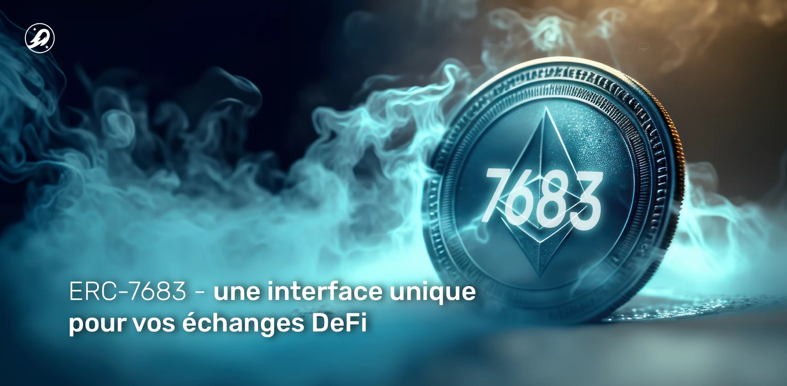 ERC-7683 : une interface unique pour vos échanges DeFi