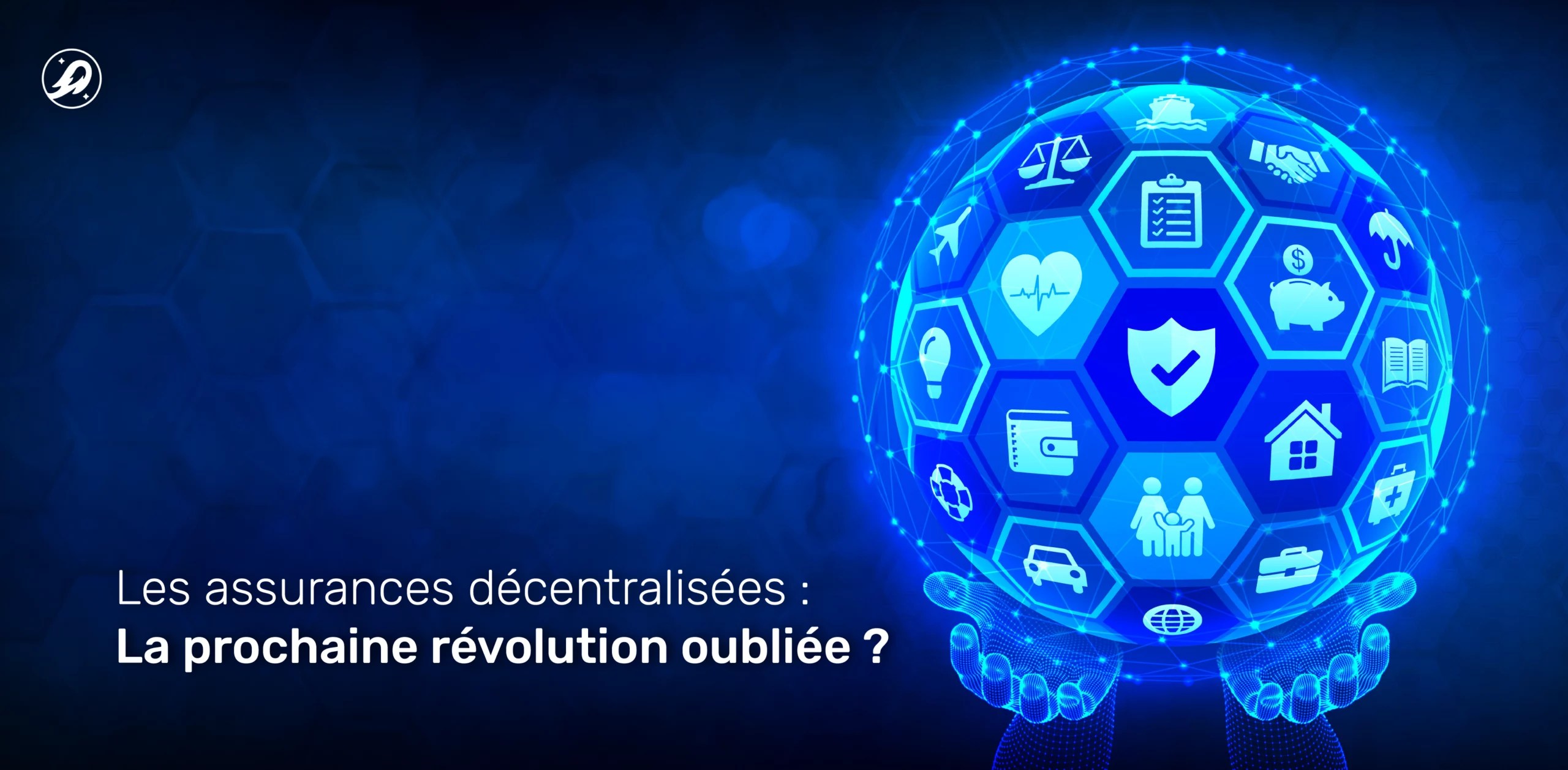 Les assurances décentralisées : la prochaine révolution oubliée ?