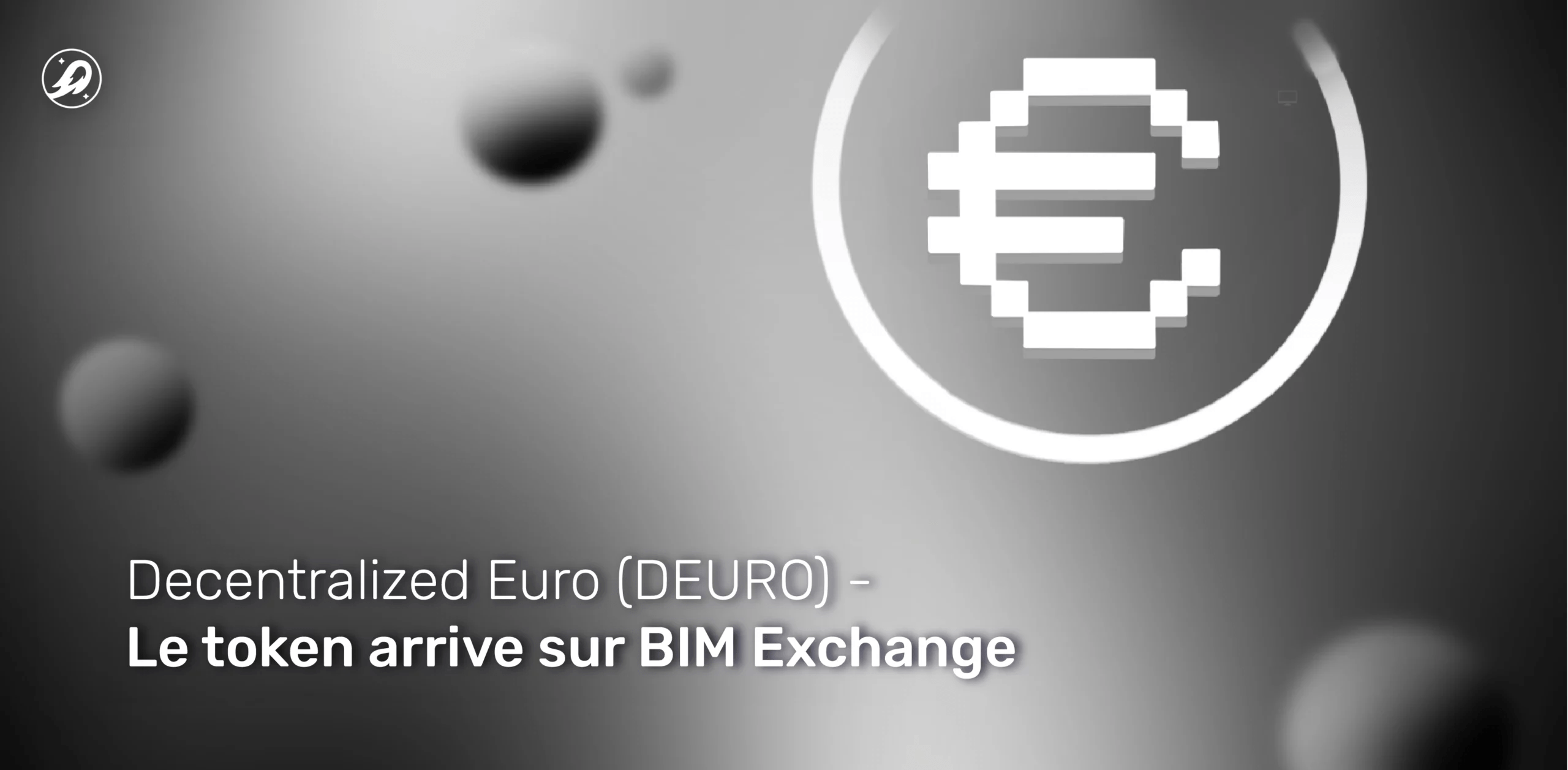 Decentralized Euro (DEURO) - le token arrive sur BIM Exchange
