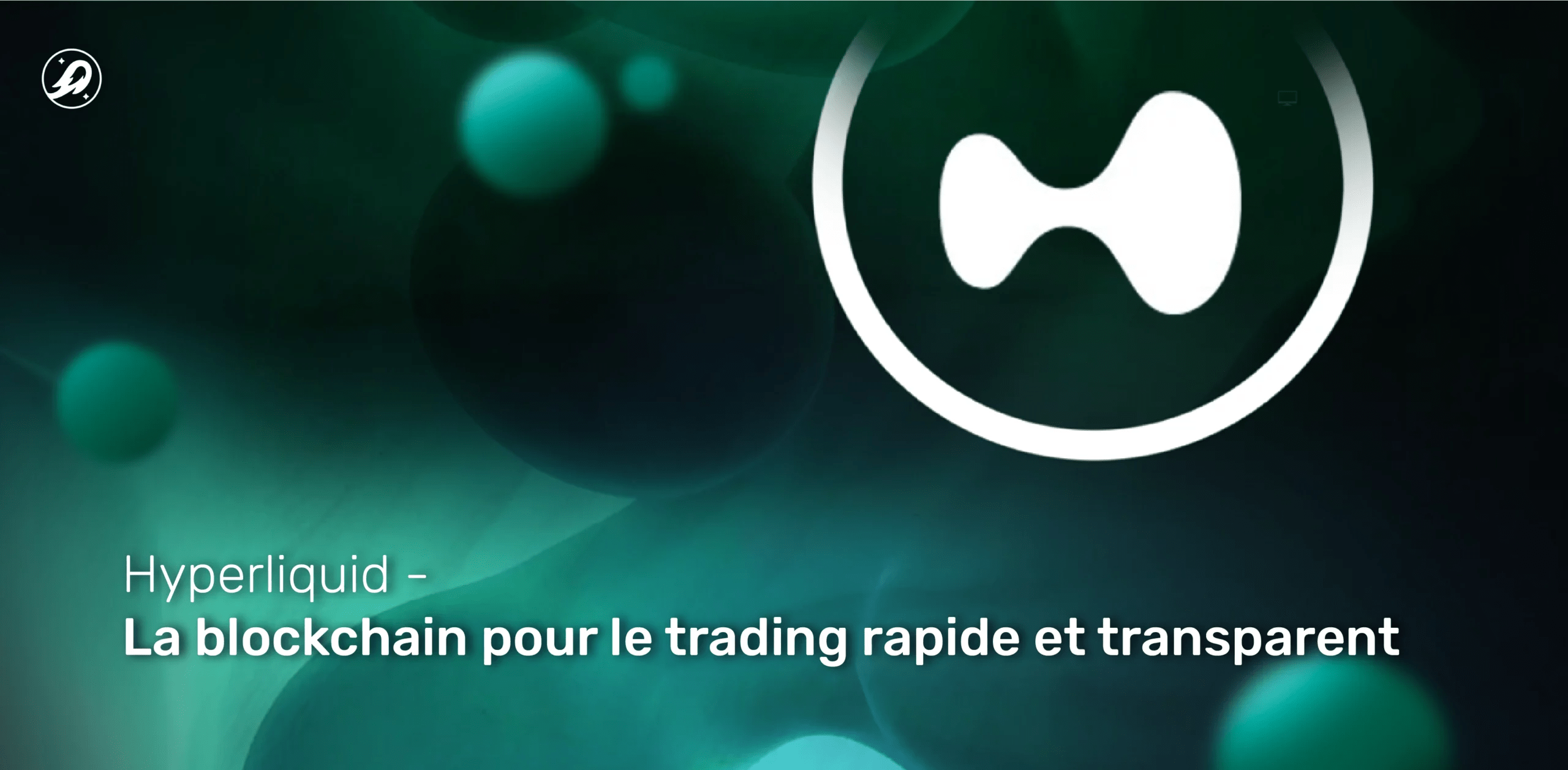 Hyperliquid : la blockchain pour le trading rapide et transparent
