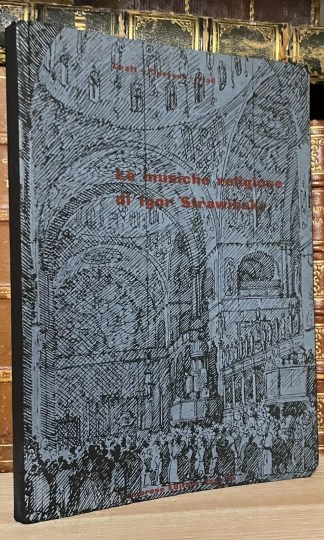 Le musiche religiose di Strawinsky catalogo completo delle opere Lombroso