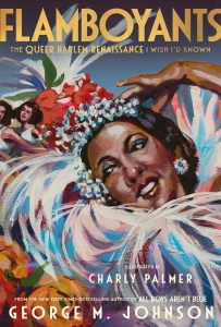 Cover of Flamboyants by George M. Johnson