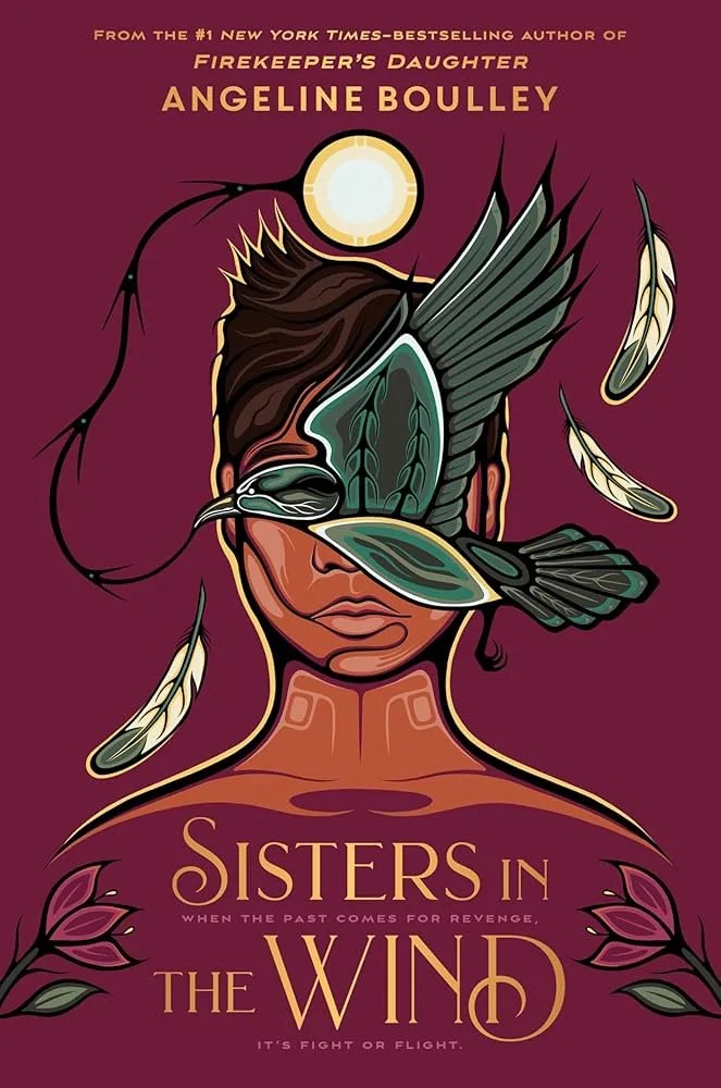 Cover of Sisters in the Wind by Angeline Boulley
