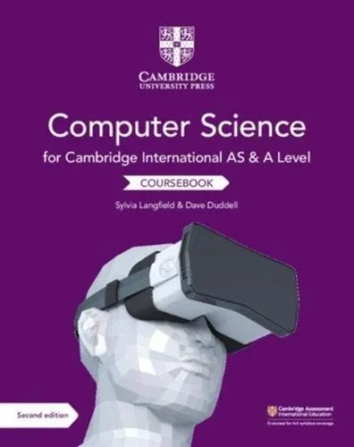 Cambridge AS & A Level Computer Science Coursebook 2nd Edition