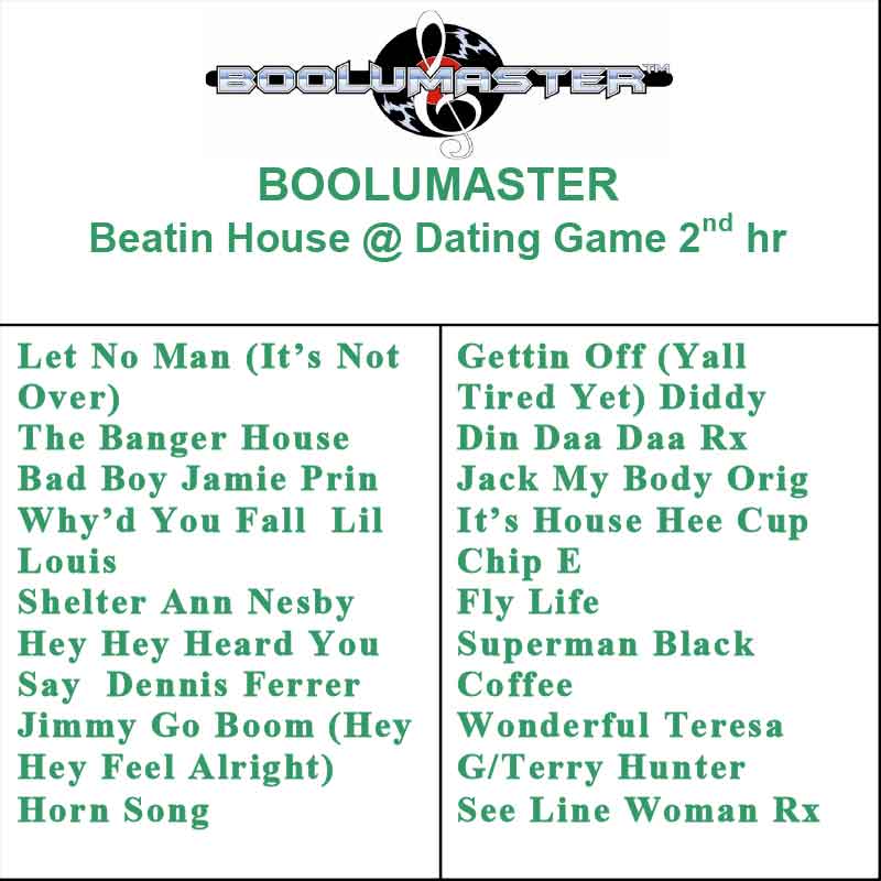 beatin house at the dating game 2 hour playlist