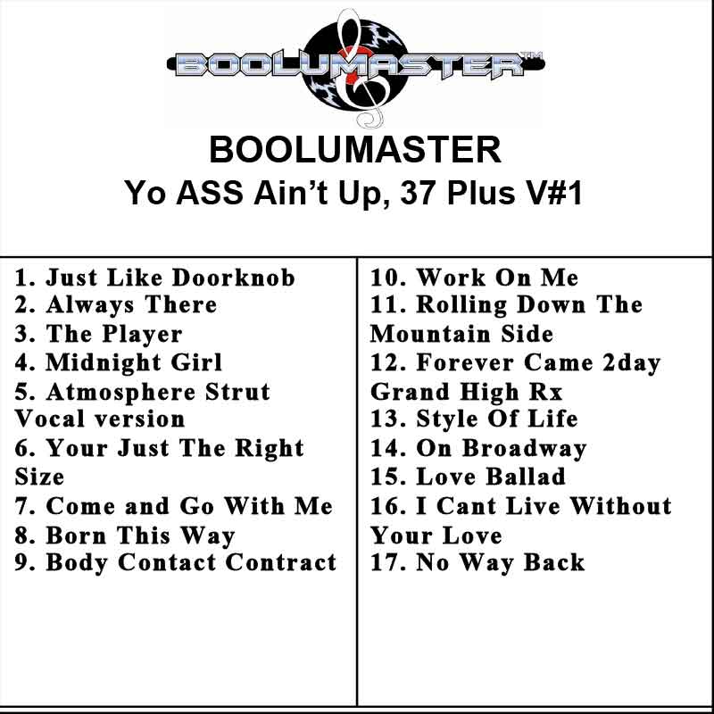 yo ass aint up playlist