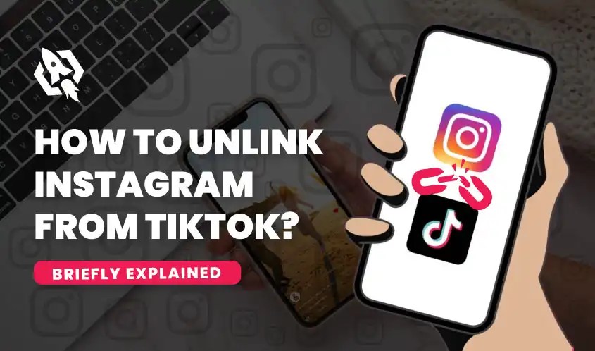 How to unlink instagram from tiktok?