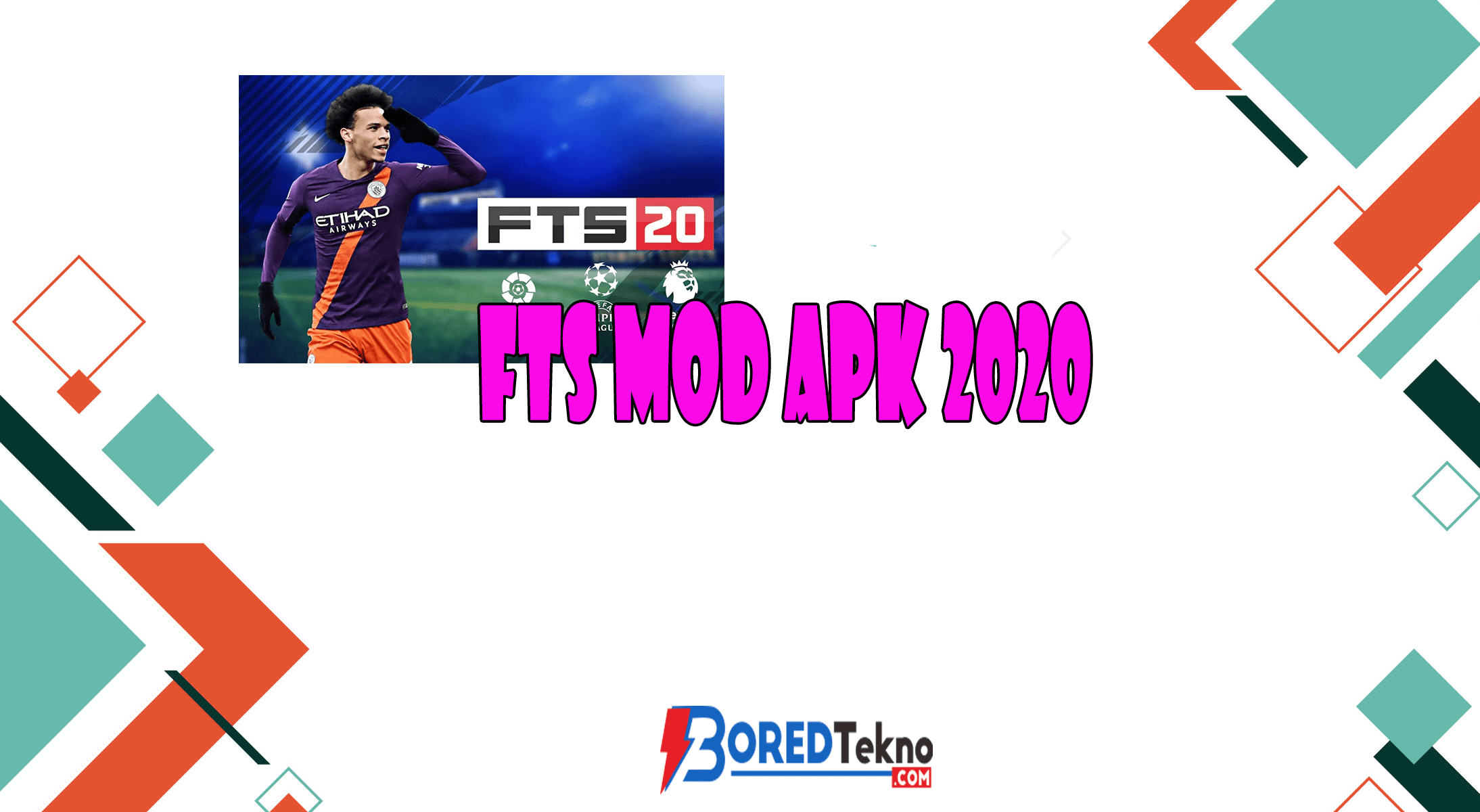 FTS Mod Apk 2020 - Boredtekno.com