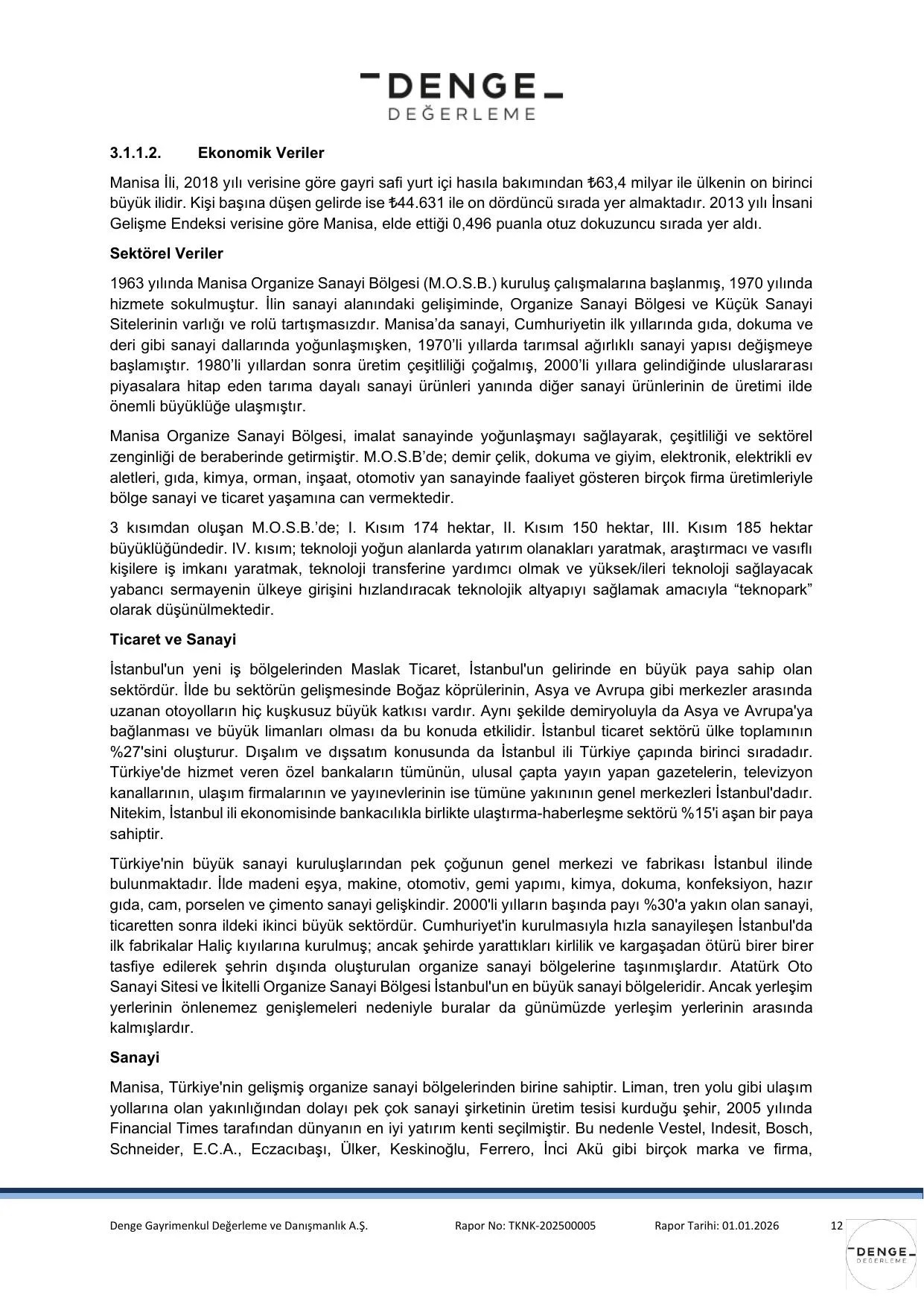 EK-5d 01.01.2026 tarih ve TKNK-202500005 Gayrimenkul Deฤerleme Raporu.pdf โ sayfa 13
