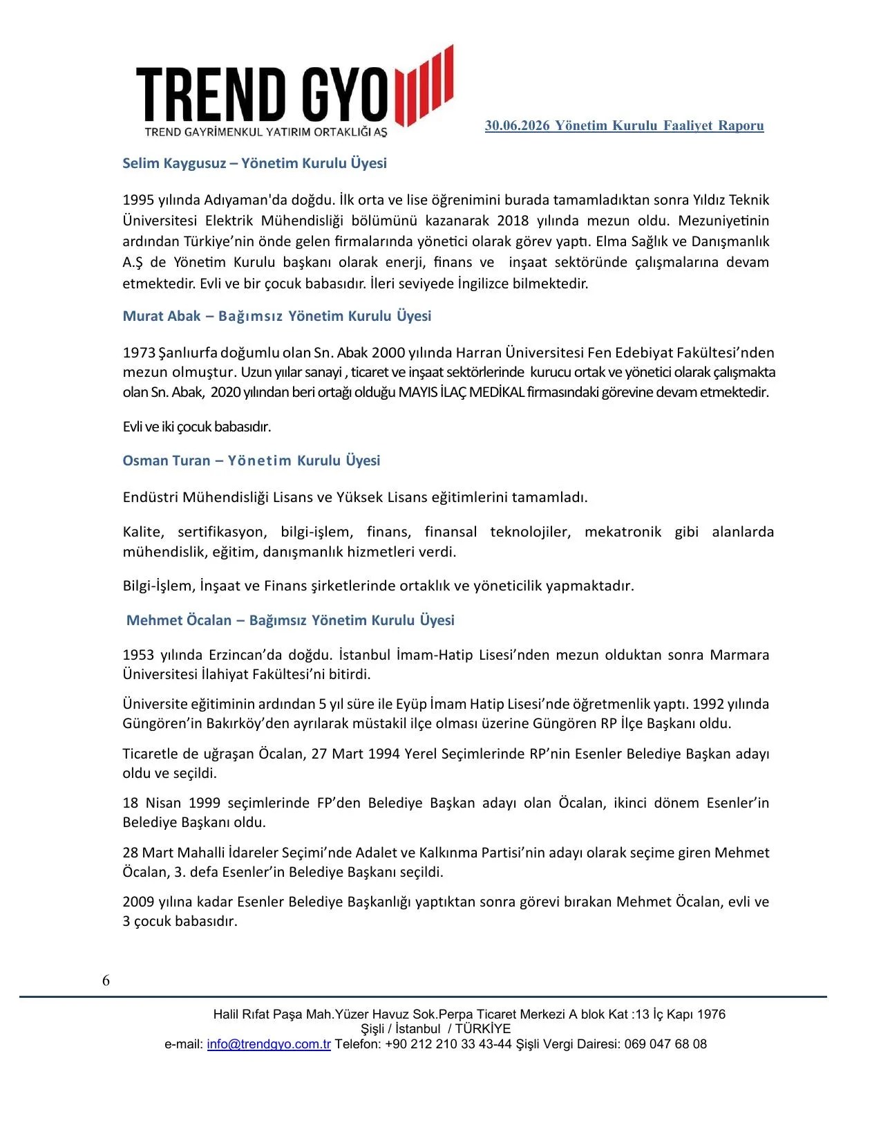 30 HAZİRAN 2026 YÖNETİM KURULU FAALİYET RAPORU.pdf — sayfa 6