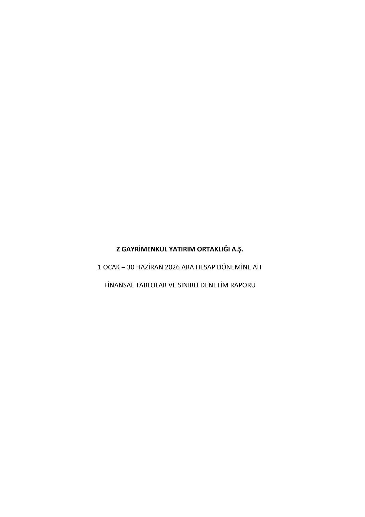Z GYO_Finansal Rapor 30.06.2026 .pdf — sayfa 1