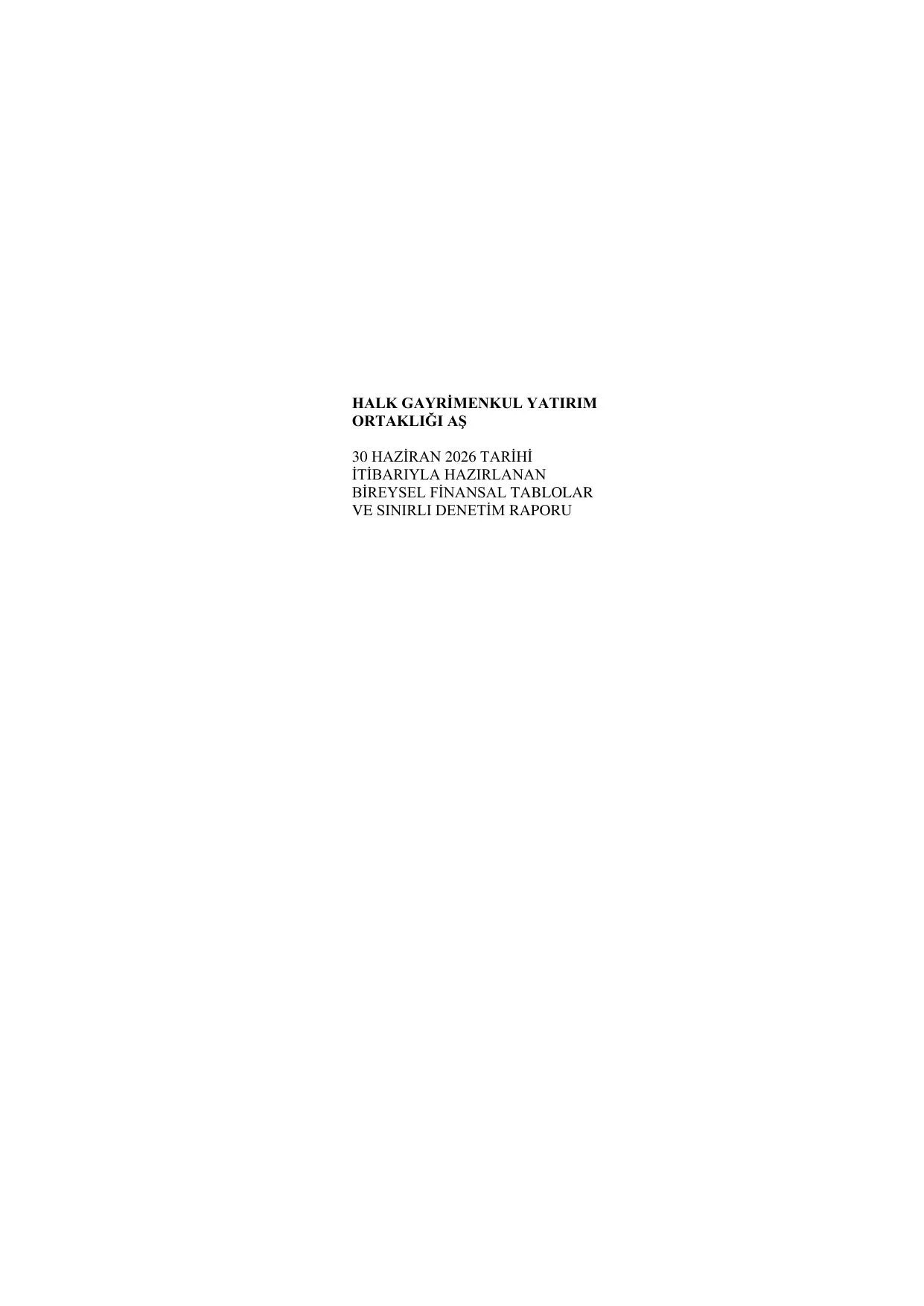 Halk GYO 30.06.2026 Solo Rapor_Görüşlü.pdf — sayfa 3