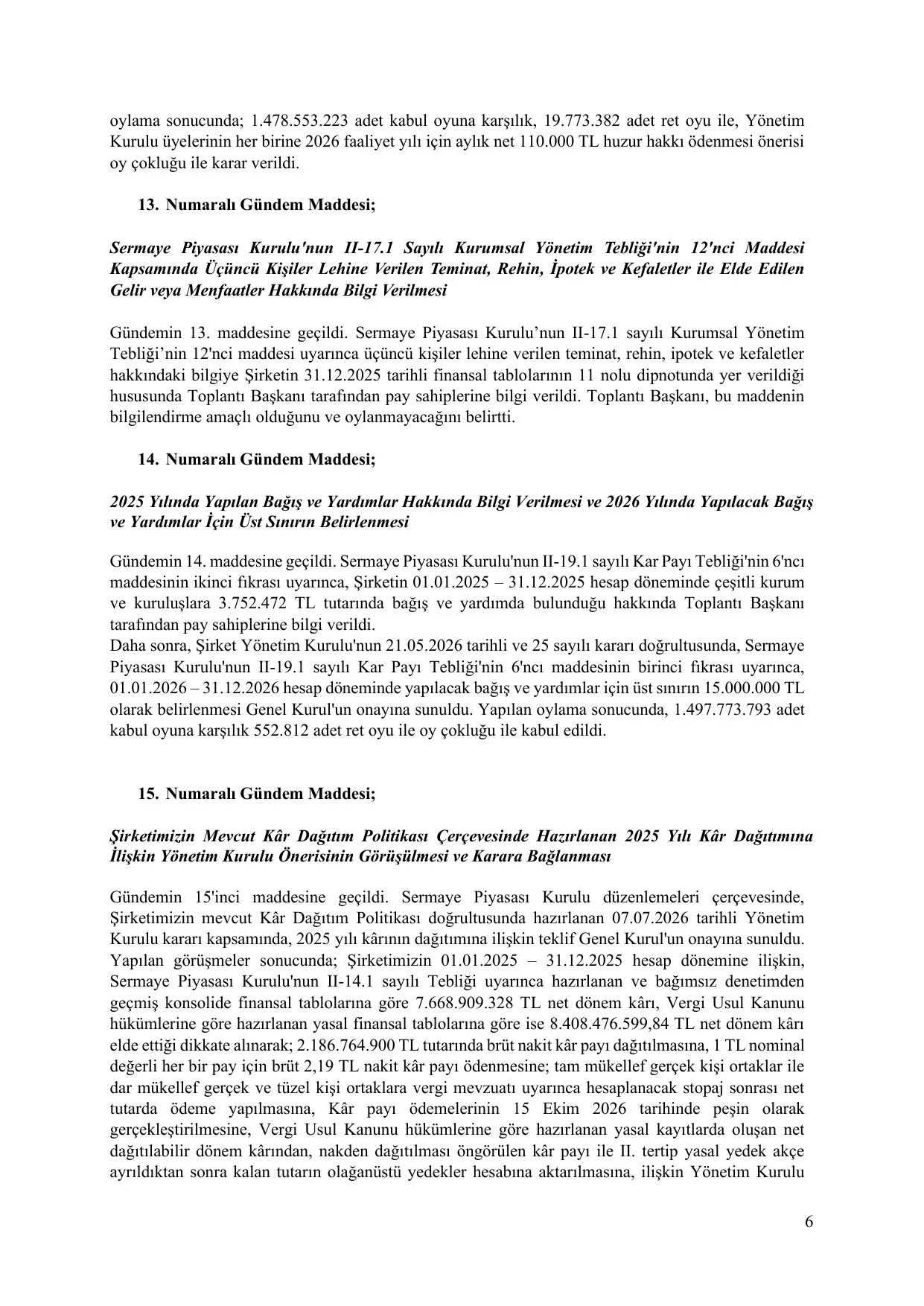 Astor Enerji A.ล Olaฤan GK Toplantฤฑ Tutanaฤฤฑ 07.08.26-KAP.pdf โ sayfa 6