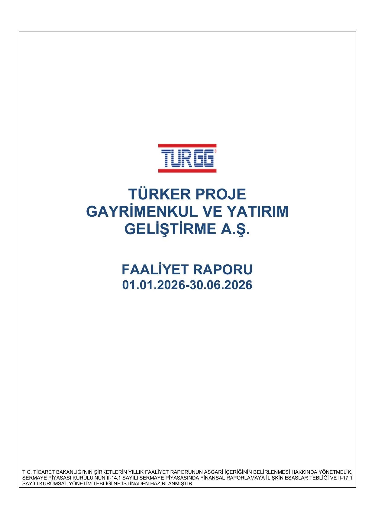 Tรผrker Proje 30062026 Faaliyet Raporu.pdf โ sayfa 1