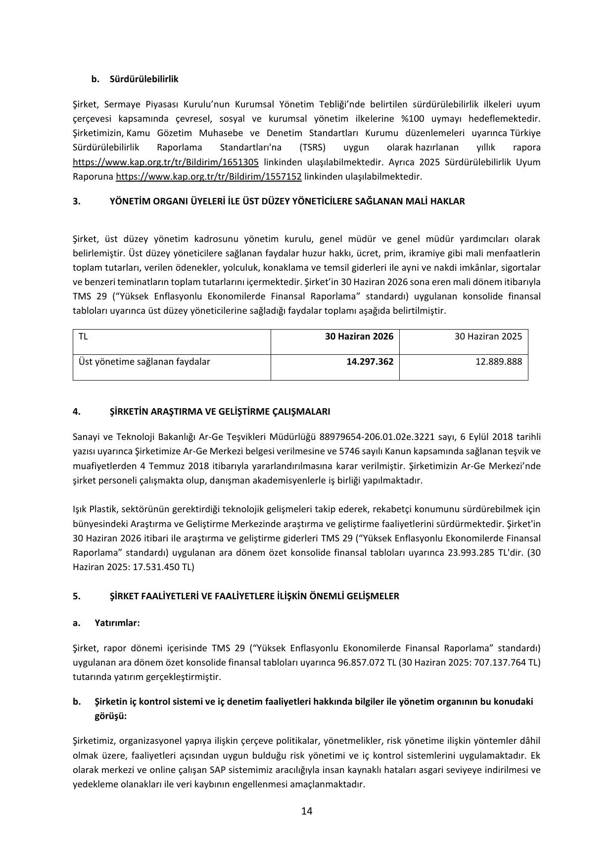 01 Ocak - 30 Haziran 2026 Işık Plastik Konsolide Faaliyet Raporu.pdf — sayfa 14