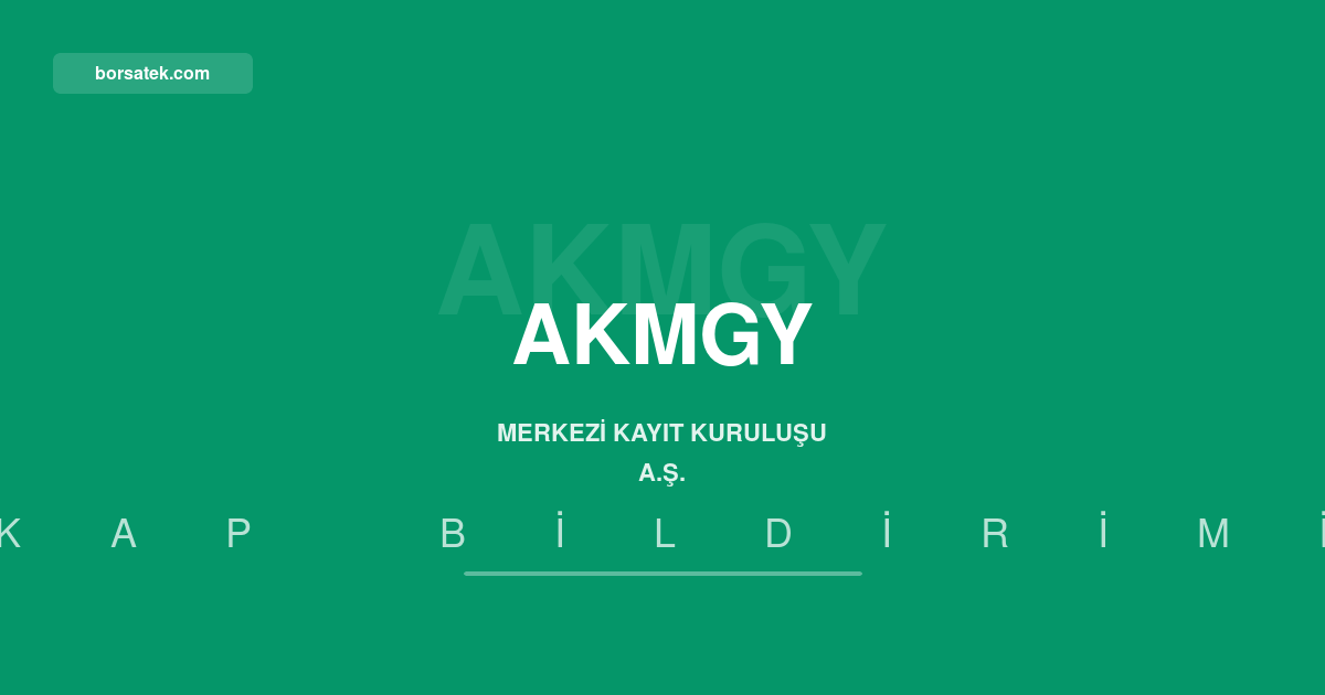 Akmerkez GYO'dan pay başına 3,70 TL kâr payı avansı dağıtım kararı Borsatek
