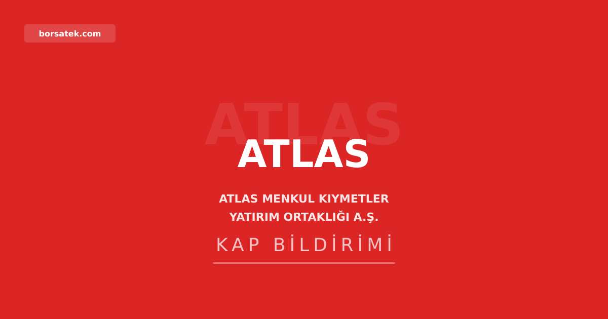 ATLAS'tan haftalık portföy raporu Borsatek