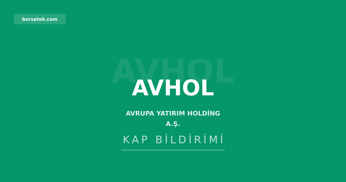 Avrupa Yatırım Holding yönetim kurulunda değişiklik: Turan Kaya istifa etti, Feramus Yancı atandı Borsatek