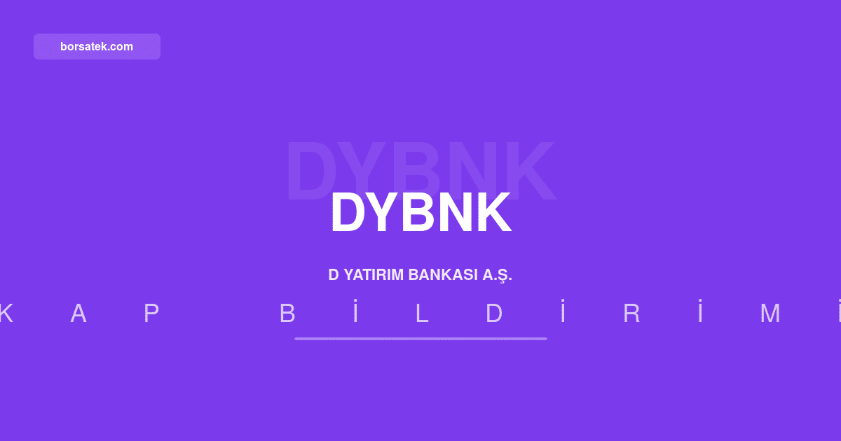 D Yatฤฑrฤฑm Bankasฤฑ'nฤฑn toplam varlฤฑklarฤฑ 11,6 milyar TL'ye yรผkseldi Borsatek