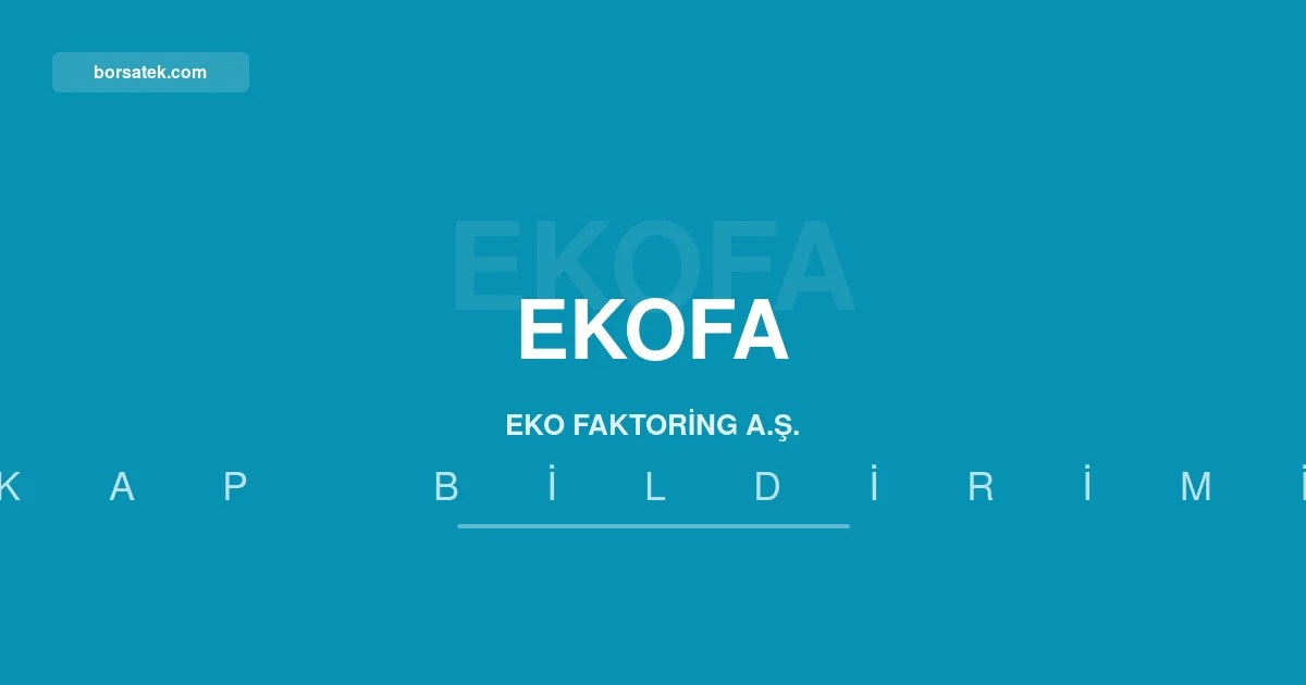 Eko Faktoring'in brรผt faaliyet kรขrฤฑ 8 kattan fazla arttฤฑ Borsatek