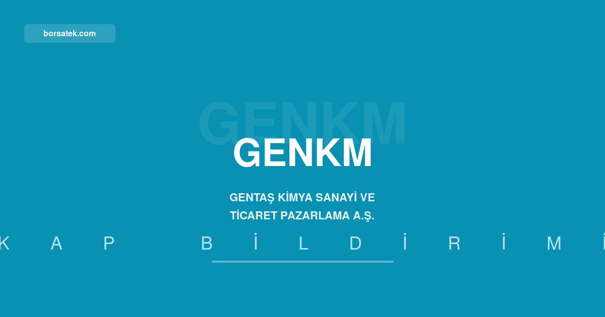 Gentaş Kimya ve Gipta Ofis temettü dağıtımı gerçekleştirdi Borsatek