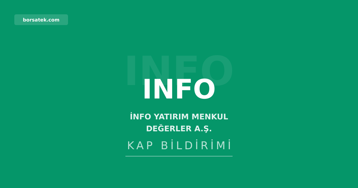 Info Yatırım, Balıkesir'deki irtibat bürosunu kapatıyor Borsatek