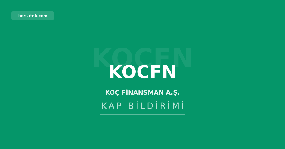 Koรง Finansman'dan 650 milyon TL borรงlanma aracฤฑ ihraรง onayฤฑ Borsatek