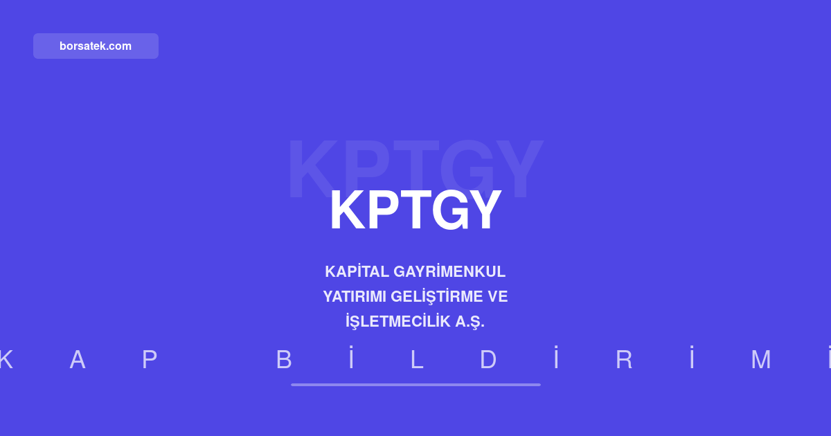Kapital GYO 3,7 milyar TL net zararla kapattฤฑ: Esas faaliyet giderleri 5,4 milyara fฤฑrladฤฑ Borsatek