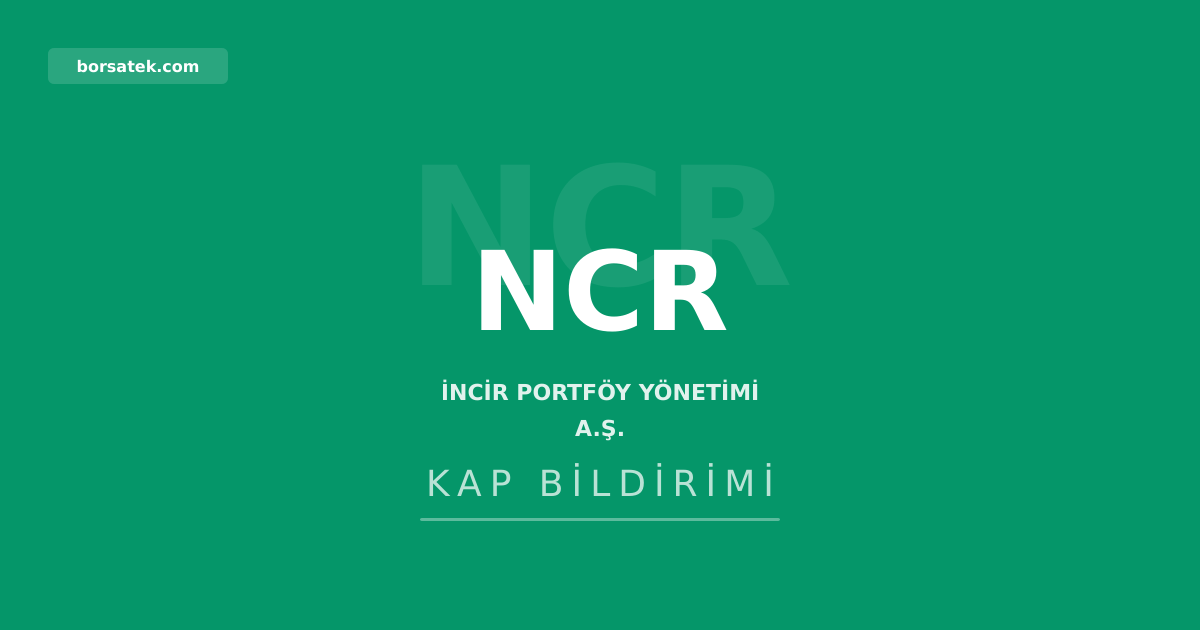 ฤฐncir Portfรถy Yรถnetimi para piyasasฤฑ ลemsiye fonu kurulmasฤฑ onaylandฤฑ Borsatek