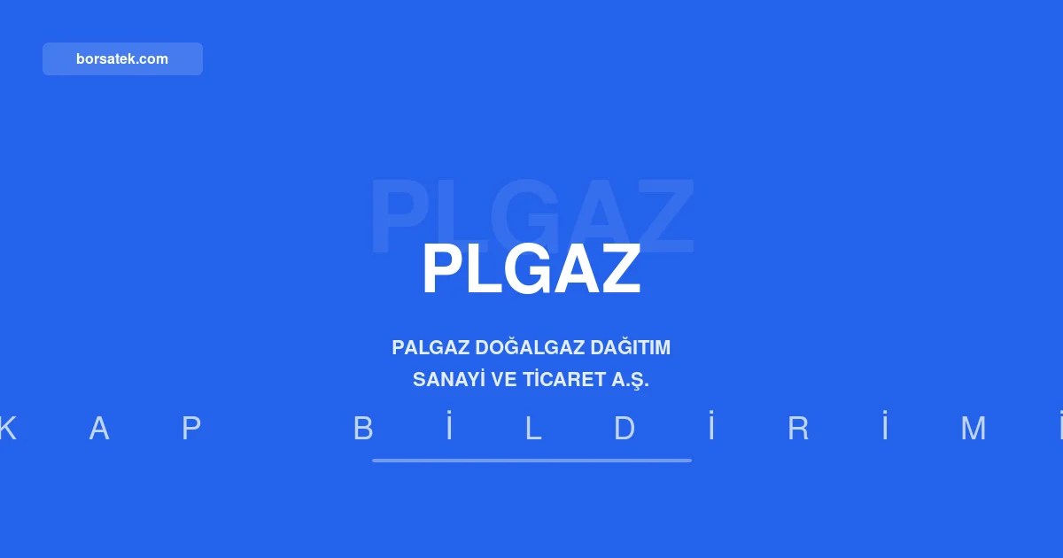 Palgaz Doฤalgaz'ฤฑn ilk yarฤฑ net kรขrฤฑ 559,6 milyon TL, yatฤฑrฤฑm harcamasฤฑ 220,1 milyon TL oldu Borsatek