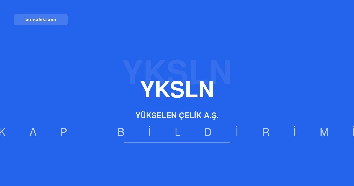 Yรผkselen รelik 2026 ara dรถnemde 54,3 milyar TL net kรขr aรงฤฑkladฤฑ Borsatek