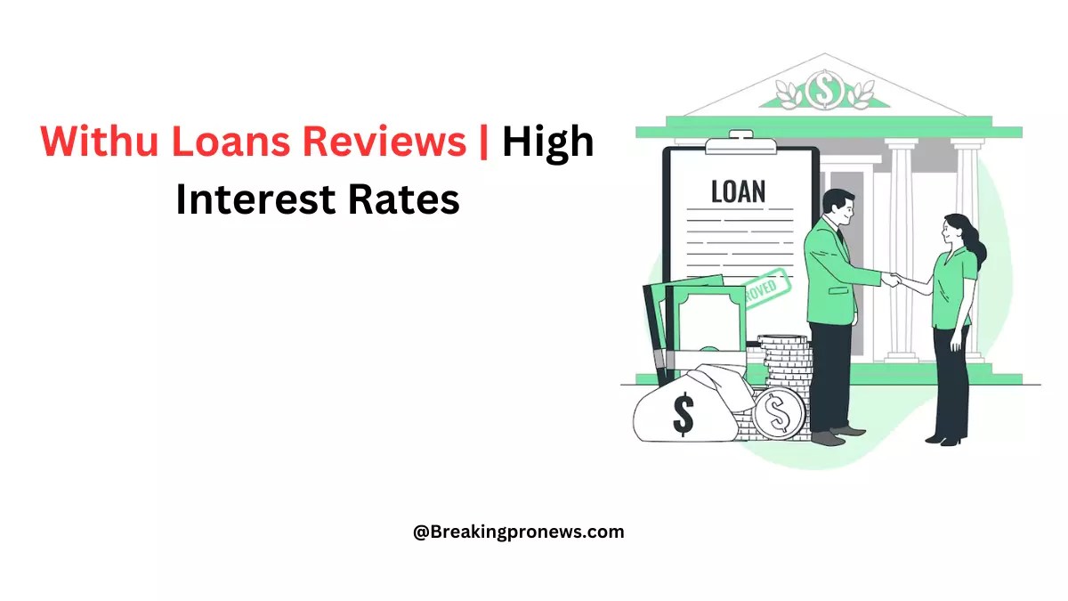 Withu Loans Reviews