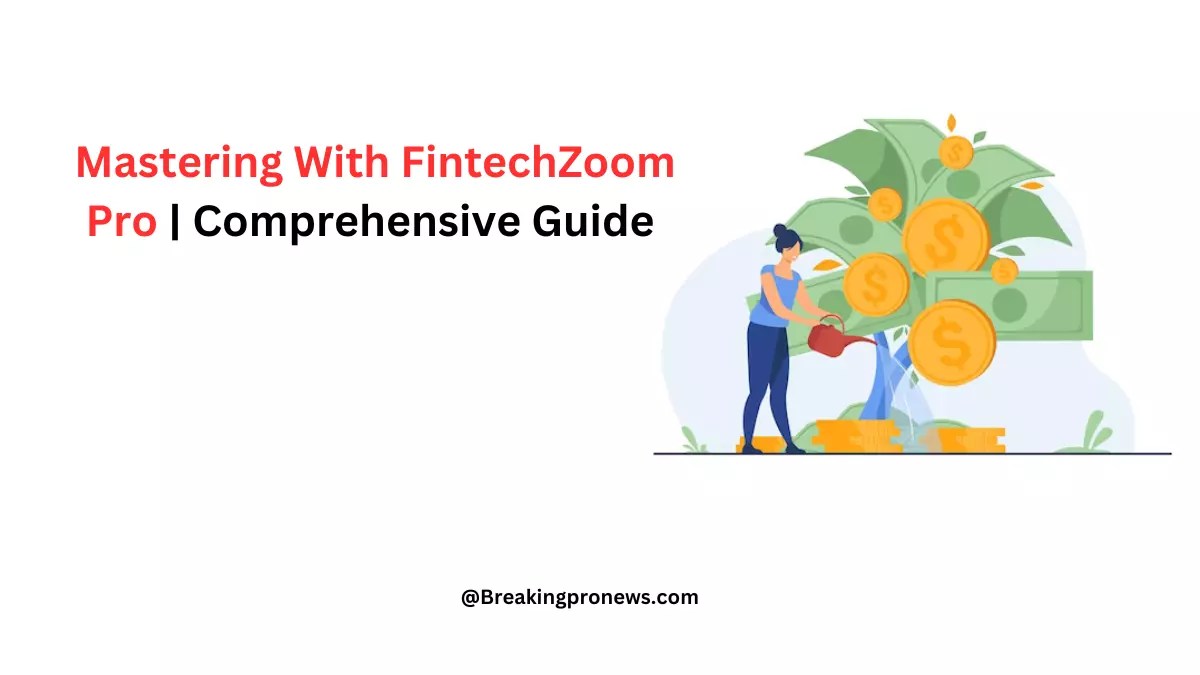 FintechZoom Pro
