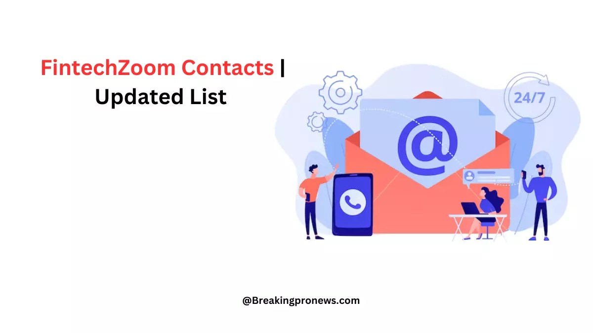 FintechZoom Contacts | Updated List