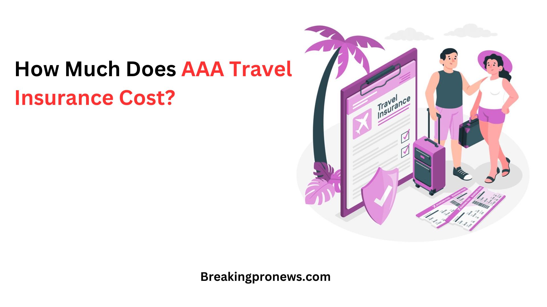 How Much Does AAA Travel Insurance Cost?