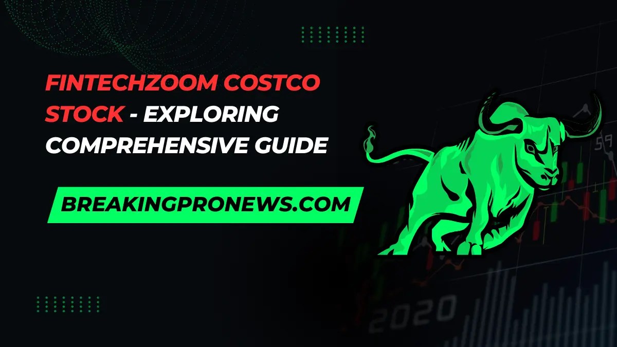 Fintechzoom Costco Stock (COST)
