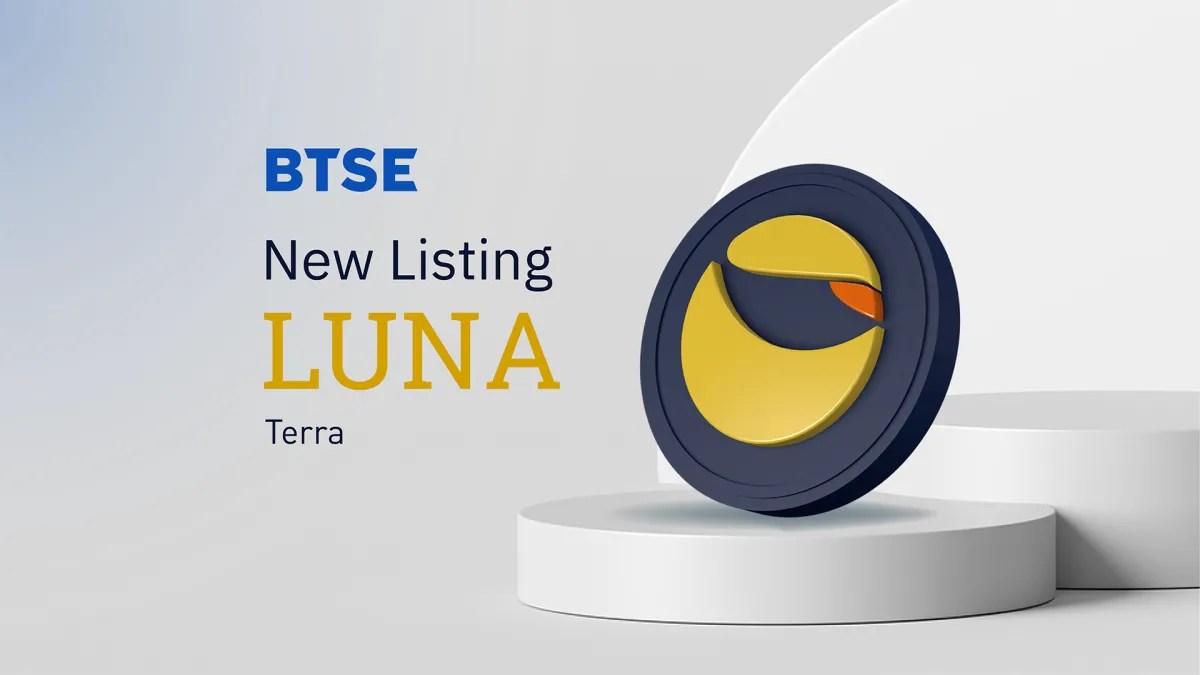 BTSE Welcomes Terra (LUNA)